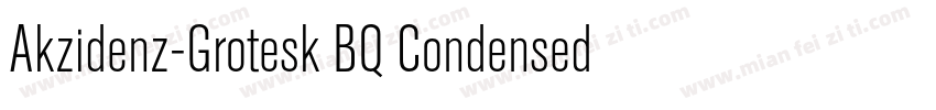 Akzidenz-Grotesk BQ Condensed A Med字体转换